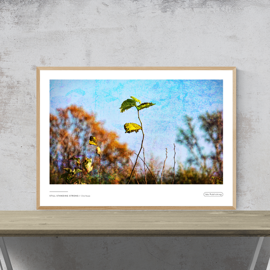 Still standing strong⎜Plakat